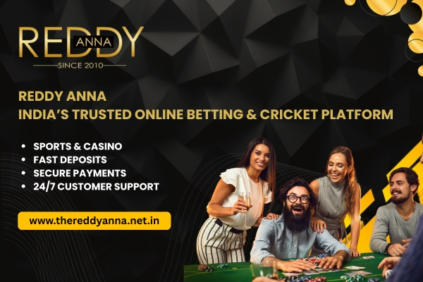 Reddy Anna India’s Trusted Online Betting & Cricket Platform